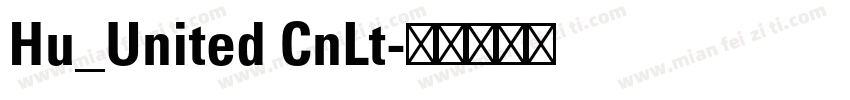 Hu_United CnLt字体转换